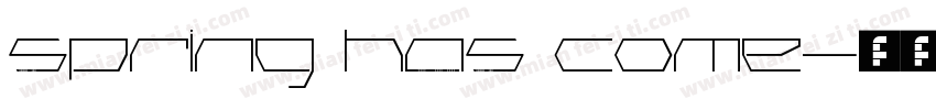 Spring Has Come字体转换
